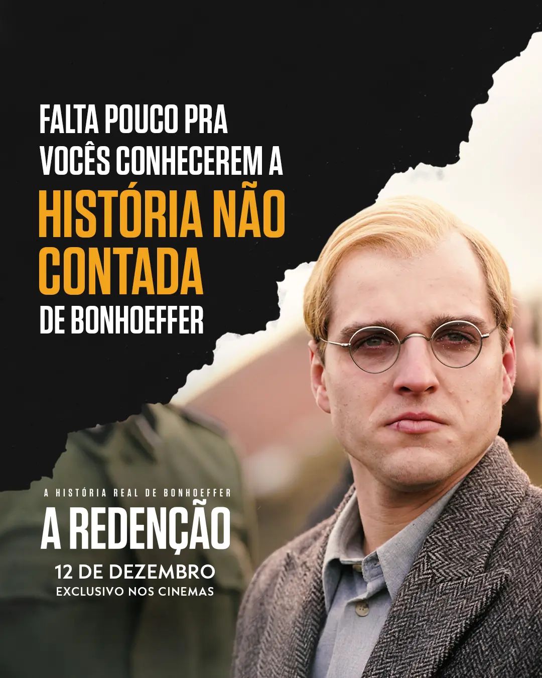 “A Redenção – A História Real de Bonhoeffer” estreia dia 12 de dezembro ...